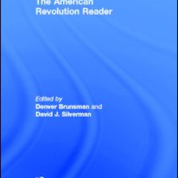 The American Revolution Reader