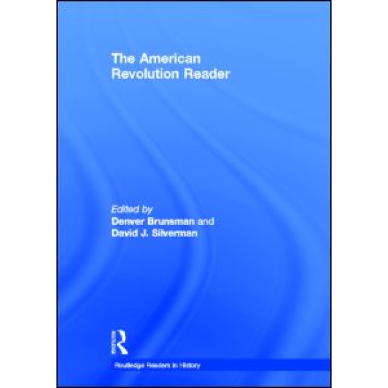 The American Revolution Reader