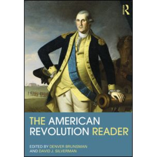 The American Revolution Reader