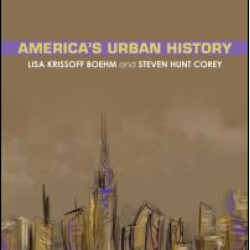 America's Urban History America's Urban History