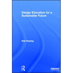 Design Education for a Sustainable Future