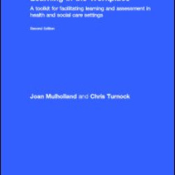 Learning in the Workplace Learning in the Workplace