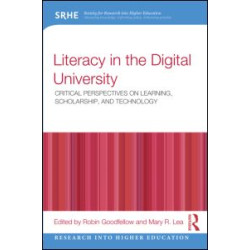 Literacy in the Digital University Literacy in the Digital University