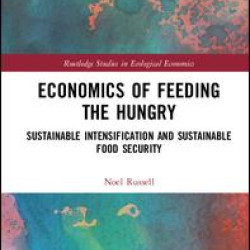 Economics of Feeding the Hungry Economics of Feeding the Hungry