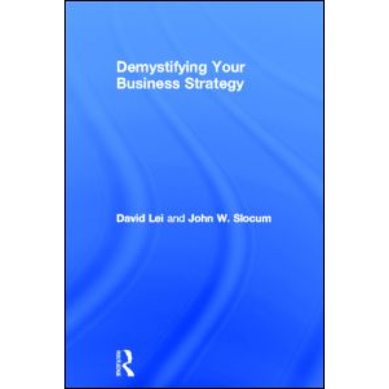 Demystifying Your Business Strategy