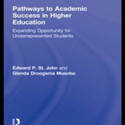 Pathways to Academic Success in Higher Education