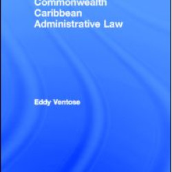 Commonwealth Caribbean Administrative Law Commonwealth Caribbean Administrative Law