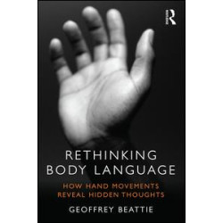 Rethinking Body Language Rethinking Body Language