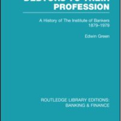 Debtors to their Profession (RLE Banking & Finance)
