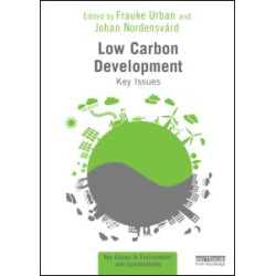 Low Carbon Development Low Carbon Development