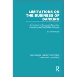 Limitations on the Business of Banking (RLE Banking & Finance) Limitations on the Business of Banking (RLE Banking & Finance)
