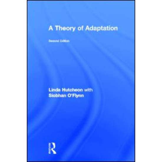 A Theory of Adaptation A Theory of Adaptation