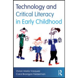 Technology and Critical Literacy in Early Childhood