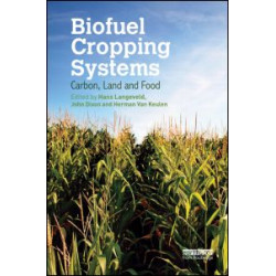 Biofuel Cropping Systems Biofuel Cropping Systems