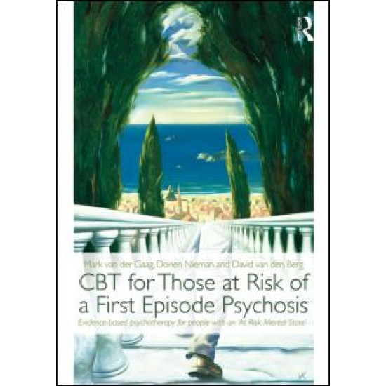 CBT for Those at Risk of a First Episode Psychosis