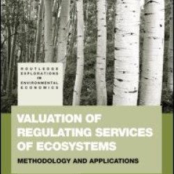 Valuation of Regulating Services of Ecosystems