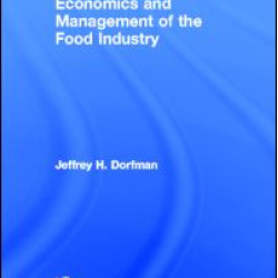 Economics and Management of the Food Industry Economics and Management of the Food Industry