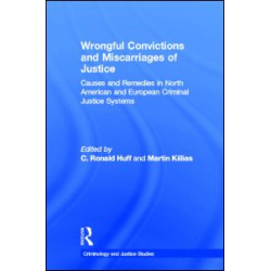 Wrongful Convictions and Miscarriages of Justice