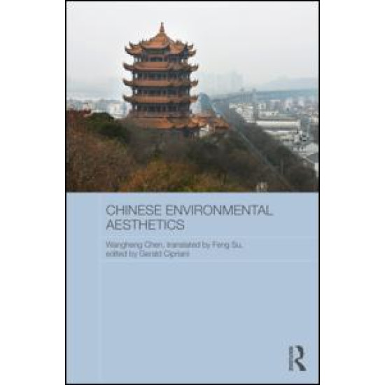 Chinese Environmental Aesthetics Chinese Environmental Aesthetics