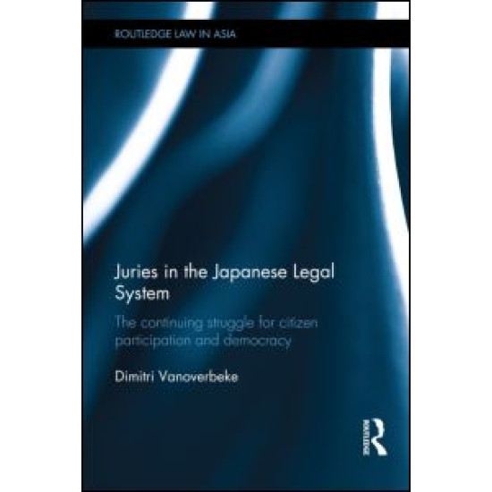 Juries in the Japanese Legal System Juries in the Japanese Legal System