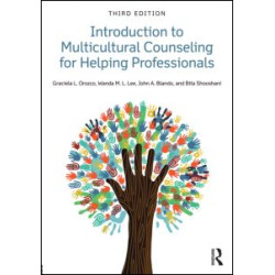 Introduction to Multicultural Counseling for Helping Professionals
