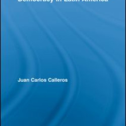 The Unfinished Transition to Democracy in Latin America The Unfinished Transition to Democracy in Latin America
