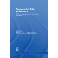 Transforming Asian Governance Transforming Asian Governance