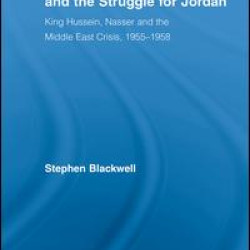 British Military Intervention and the Struggle for Jordan British Military Intervention and the Struggle for Jordan