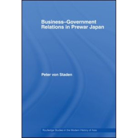 Business-Government Relations in Prewar Japan