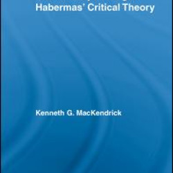 Discourse, Desire, and Fantasy in Jurgen Habermas' Critical Theory