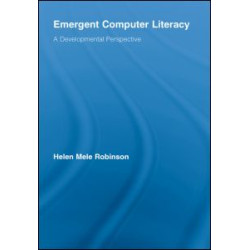 Emergent Computer Literacy Emergent Computer Literacy