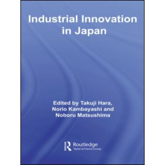 Industrial Innovation in Japan Industrial Innovation in Japan