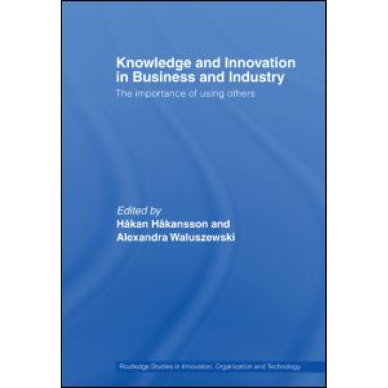 Knowledge and Innovation in Business and Industry Knowledge and Innovation in Business and Industry