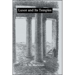 Luxor And Its Temples