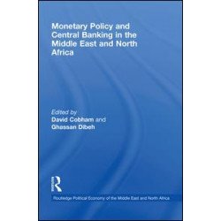 Monetary Policy and Central Banking in the Middle East and North Africa