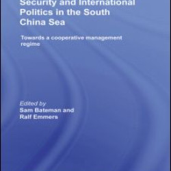 Security and International Politics in the South China Sea