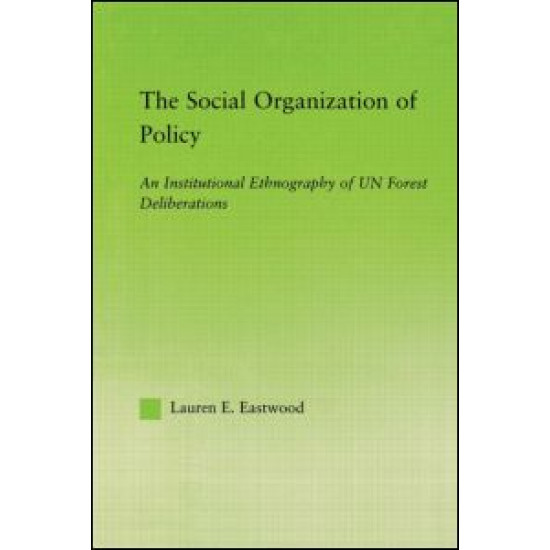 The Social Organization of Policy