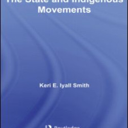 The State and Indigenous Movements The State and Indigenous Movements