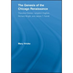 The Genesis of the Chicago Renaissance