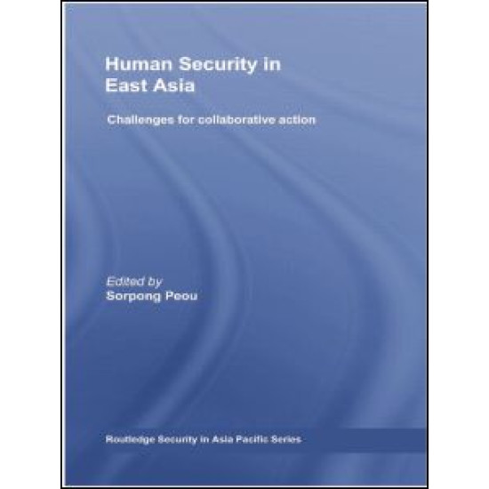 Human Security in East Asia Human Security in East Asia