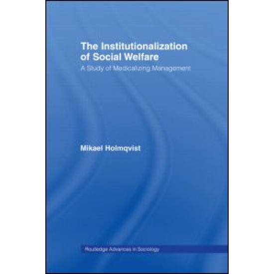 The Institutionalization of Social Welfare