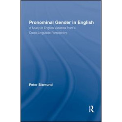 Pronominal Gender in English Pronominal Gender in English