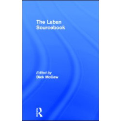 The Laban Sourcebook The Laban Sourcebook
