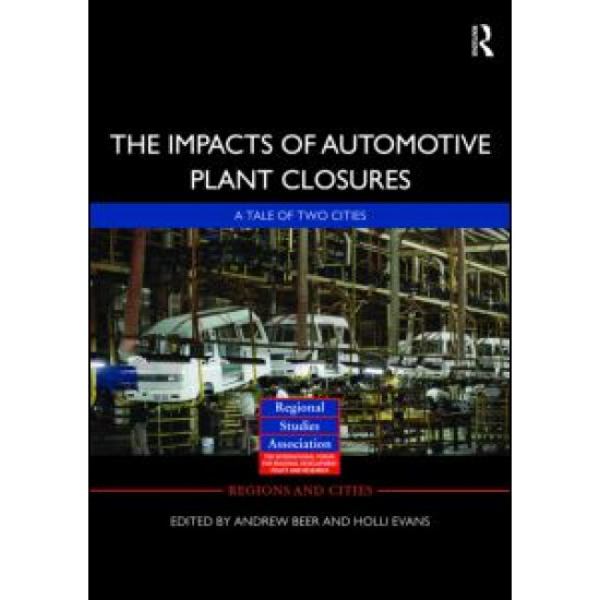 The Impacts of Automotive Plant Closure
