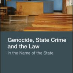 Genocide, State Crime and the Law Genocide, State Crime and the Law