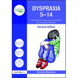 Dyspraxia 5-14 Dyspraxia 5-14