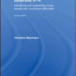 Dyspraxia 5-14 Dyspraxia 5-14