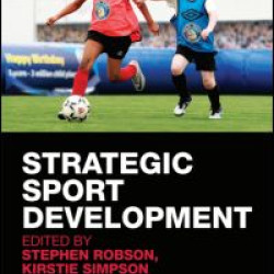 Strategic Sport Development Strategic Sport Development