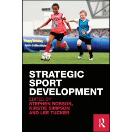 Strategic Sport Development Strategic Sport Development