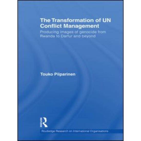 The Transformation of UN Conflict Management